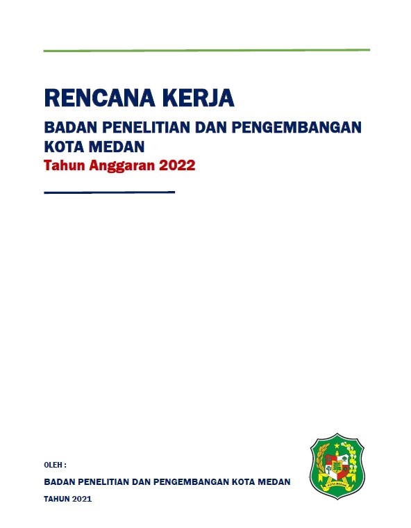 RENCANA KERJA (RENJA) TAHUN 2022